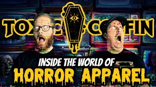 TOXIC COFFIN: Starting A Horror Shirt Company, Fav Horror Movies, And More!