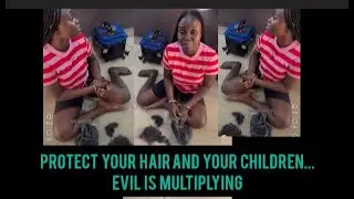 Protect your hair and your children...evil is multiplying @RaphTochukwuIkedi
