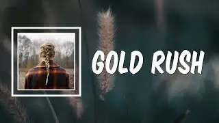 gold rush (Lyrics) - Taylor Swift