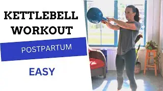 Postpartum Kettlebell Workout