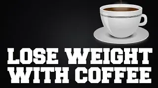 HOW TO LOSE WEIGHT WITH COFFEE - THE STRONGEST FAT BURNER !!! ● ASK MIGAN #18