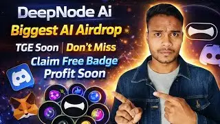 DeepNode Ai Free Badge Claim - TGE Soon || DeepNode On BaseChain Complete Guide