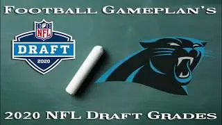 Football Gameplan's 2020 NFL Draft Grades: Carolina Panthers