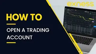 How To Open A Real Exness Account | Exness Trading