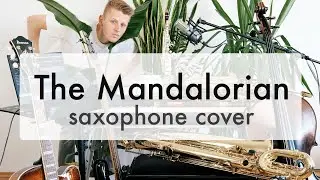 The Mandalorian Main Theme - Saxophone Cover