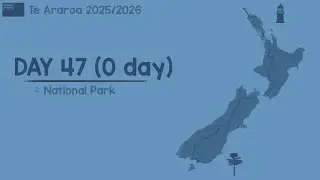 Te Araroa - Day 47 (0 day)