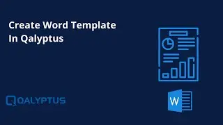 Qalyptus - Create Word template