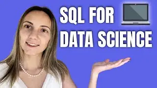 SQL for Data Science