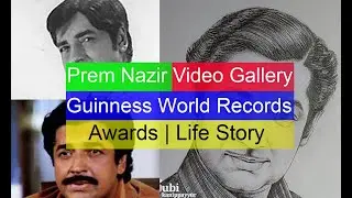 Prem Nazir Malayalam Actor Biography Profile  | World Records  | Life Story Film media