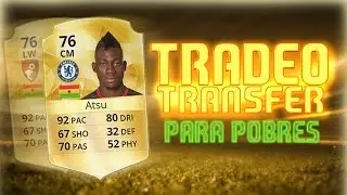 FIFA 16 FUT 16 TRADEO PARA POBRES ATSU TRANSFER