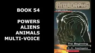 NTTS: Animorphs | Book 54 The Beginning