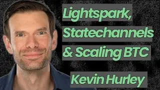 Lightspark, Statechannels and Scaling Bitcoin | Kevin Hurley | OPNEXT 2025