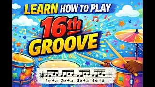 Learn How To Play 16th Groove - Learn with Essard