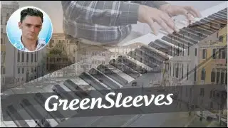Greensleeves | Piano Cover by Ryan Smith Music SA