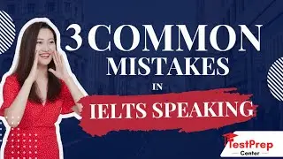 IELTS Speaking Tips & Tricks  Part&ndash;1 3 Common mistake in IELTS Speaking