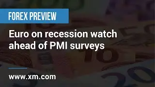 Forex Preview: 23/03/2022 - Euro on recession watch ahead of PMI surveys