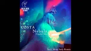 Costa - Nebula (Original Mix) [OUT NOW]