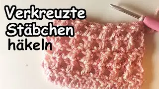 Verkreuzte Stäbchen häkeln