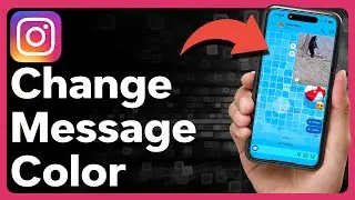 How To Change Instagram Message Color