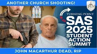 Church Shootings, MacArthur Dead, Turning Point Student Action Summit | Epstein | Faith The Nation