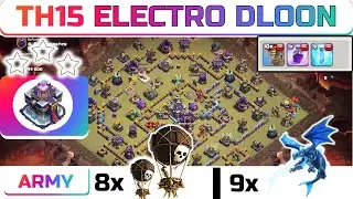 *NEW* 3 Star TH15 Electro Dragon Balloon Attack Strategy   Clash of Clans COC
