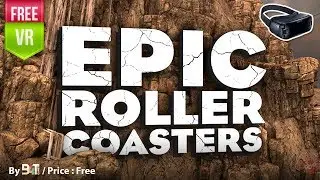 Epic Roller Coasters A new exciting  and beautiful VR Roller Coaster for Gear VR (Free)