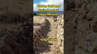 Hidden Gold and Buried Loot of New Mexico #HiddenTreasure #lostgold #outlawtreasure #treasurehunt