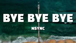 *NSYNC - Bye Bye Bye (Lyrics) (Deadpool 3 Soundtrack)