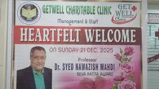 FREE MEDICAL MEGA MEDICAL CAMP GETWELL CHARITABLE CLINIC AT NOOR KHAN BAZAAR 