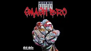 Nick Nolin | Smash Bro (Official Video)