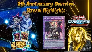 9th Anniversary Overview! Stream Highlights [Yu-Gi-Oh! Duel Links]