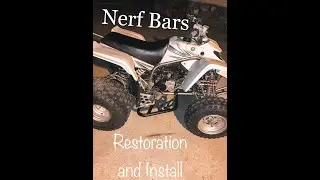 Nerf Bars Restoration and Install for Yamaha Blaster