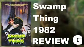 Swamp Thing (1982) | GATM Review