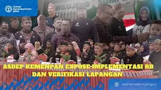 ASDEP Kemenpan RB Verifikasi Lapangan LIMA Satuan Kerja Di Kota Bandung dan  Expose Implementasi RB