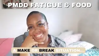 PMDD Fatigue (& Food's influence) || Pre-cooked meal plans The game changer ||