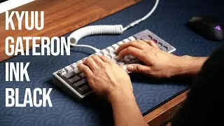 Silver Kyuu with Gateron Ink Black Typing Sounds