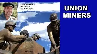 UNION MINERS
