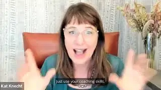 Coaching Skills | Evolve Your Coaching Business with Kat Knecht