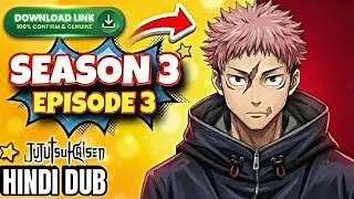 How To download Jujutsu Kaisen Season 3 In Hindi dub