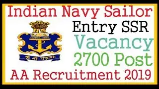Indian Navy Sailor Entry SSR, AA Recruitment 2019