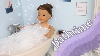 Bathtime - American Girl Stop Motion (AGSM)