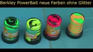 Frankreich Forellenangeln mit PowerBait neue Farben ohne Glitter