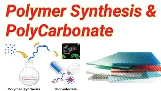 What is Polycarbonates And Polymer Synthesis ?. Lecture no 10 .