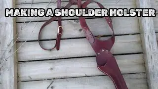 Making A Shoulder Holster LIVE