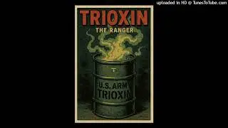 Trioxin