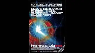 Dave Seaman - Live  @ Home Club, Budapest 31-12-2005