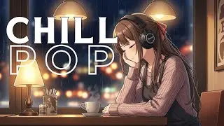 Beautiful Love Songs 🌙 | European Chill Pop with Soft Ballad Mood (1 Hour)