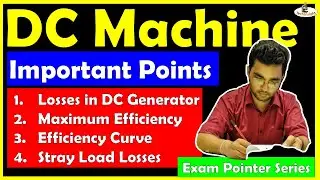 DC Generator | Part 17 | Exam Pointer Series | SSC JE/RRB JE/ Other JE Exams