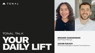 Meet Daily Lift, Tonal&rsquo;s Most Personalized Workout