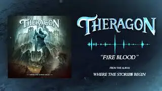 Theragon - FIRE BLOOD (Where the stories begin, 2020) - 🤘 POWER METAL BAND 2021 🎸